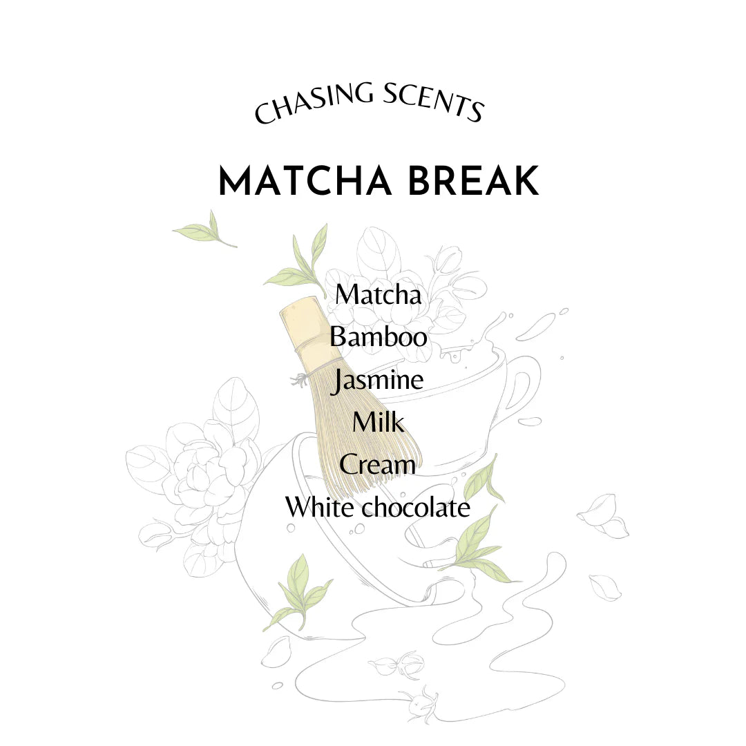 MATCHA BREAK